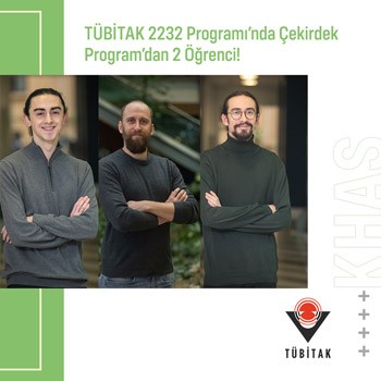 2 Students from Core Program in TUBITAK 2232 Program
